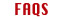 FAQS